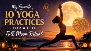 Latihan yoga untuk ritual bulan purnama Leo